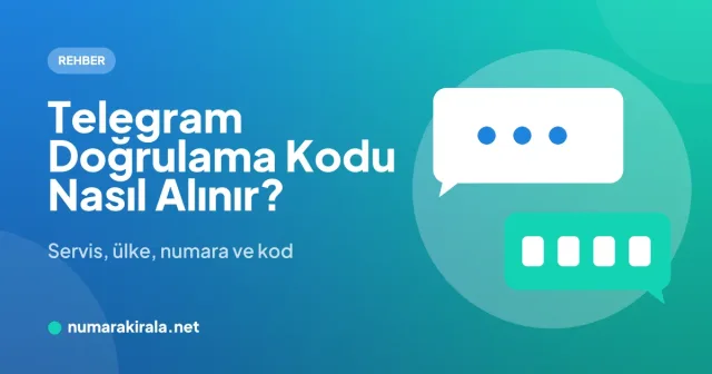 Mavi-turkuaz kapak görseli: Telegram Doğrulama Kodu Nasıl Alınır? başlığı ve mesaj balonu çizimi