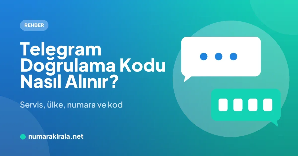 Mavi-turkuaz kapak görseli: Telegram Doğrulama Kodu Nasıl Alınır? başlığı ve mesaj balonu çizimi